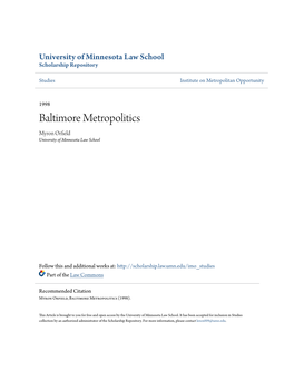 Baltimore Metropolitics Myron Orfield University of Minnesota Law School