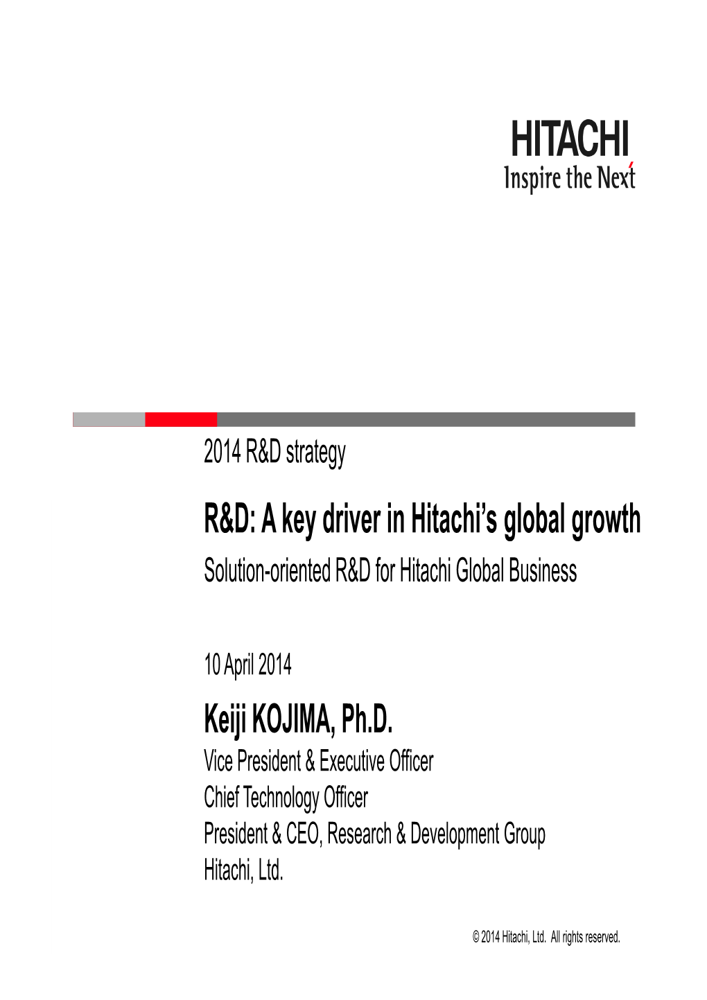 R&D: a Key Driver in Hitachi's Global Growth