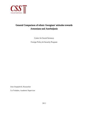 General Comparison of Ethnic Georgians' Attitudes Towards Armenians and Azerbaijanis