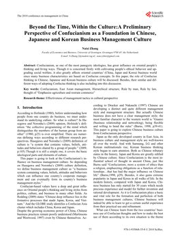 Beyond the Time, Within the Culture:A Preliminary Perspective of Confucianism As a Foundation in Chinese, Japanese and Korean Business Management Culture