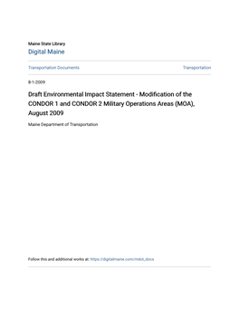 Draft Environmental Impact Statement - Modification of the CONDOR 1 and CONDOR 2 Military Operations Areas (MOA), August 2009