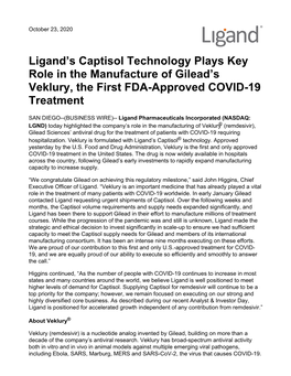 Ligand's Captisol Technology Plays Key Role in the Manufacture Of