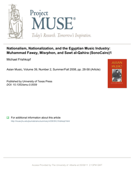 Nationalism, Nationalization, and the Egyptian Music Industry: Muhammad Fawzy, Misrphon, and Sawt Al-Qahira (Sonocairo)1