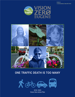 One Traffic Death Is Too Many