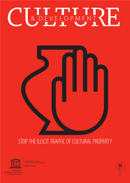 Stop the Illicit Traffic of Cultural Property