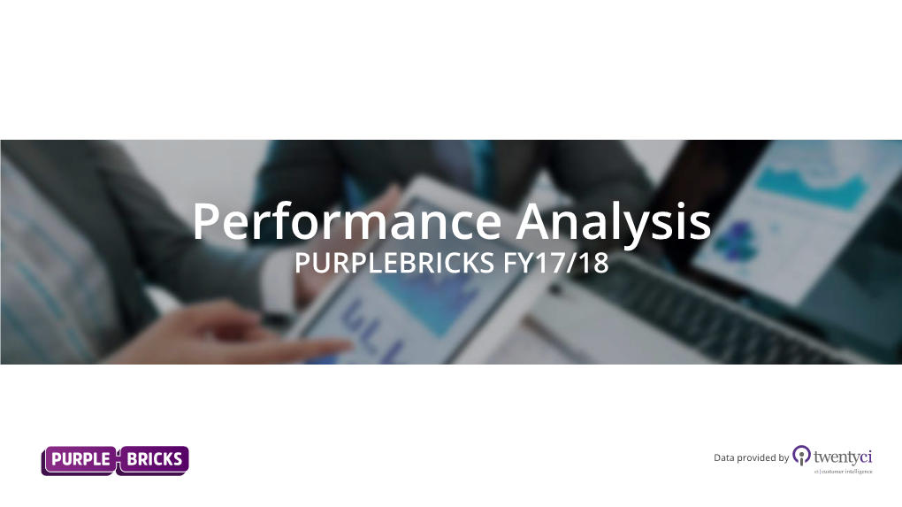 Performance Analysis PURPLEBRICKS FY17/18