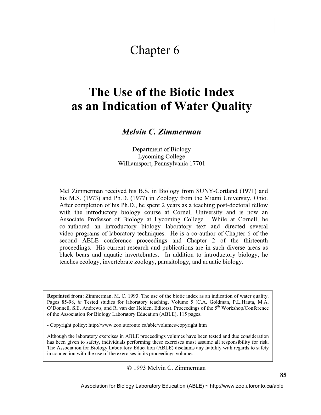 Chapter 6 the Use of the Biotic Index As an Indication of Water Quality