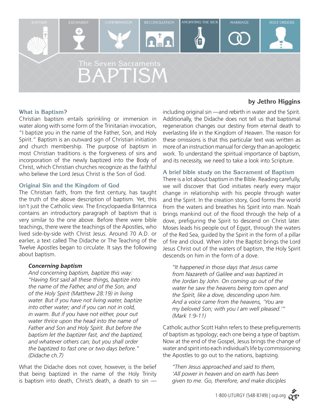 By Jethro Higgins What Is Baptism? Including Original Sin —And Rebirth in Water and the Spirit
