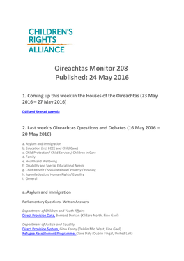 Oireachtas Monitor 208 Published: 24 May 2016