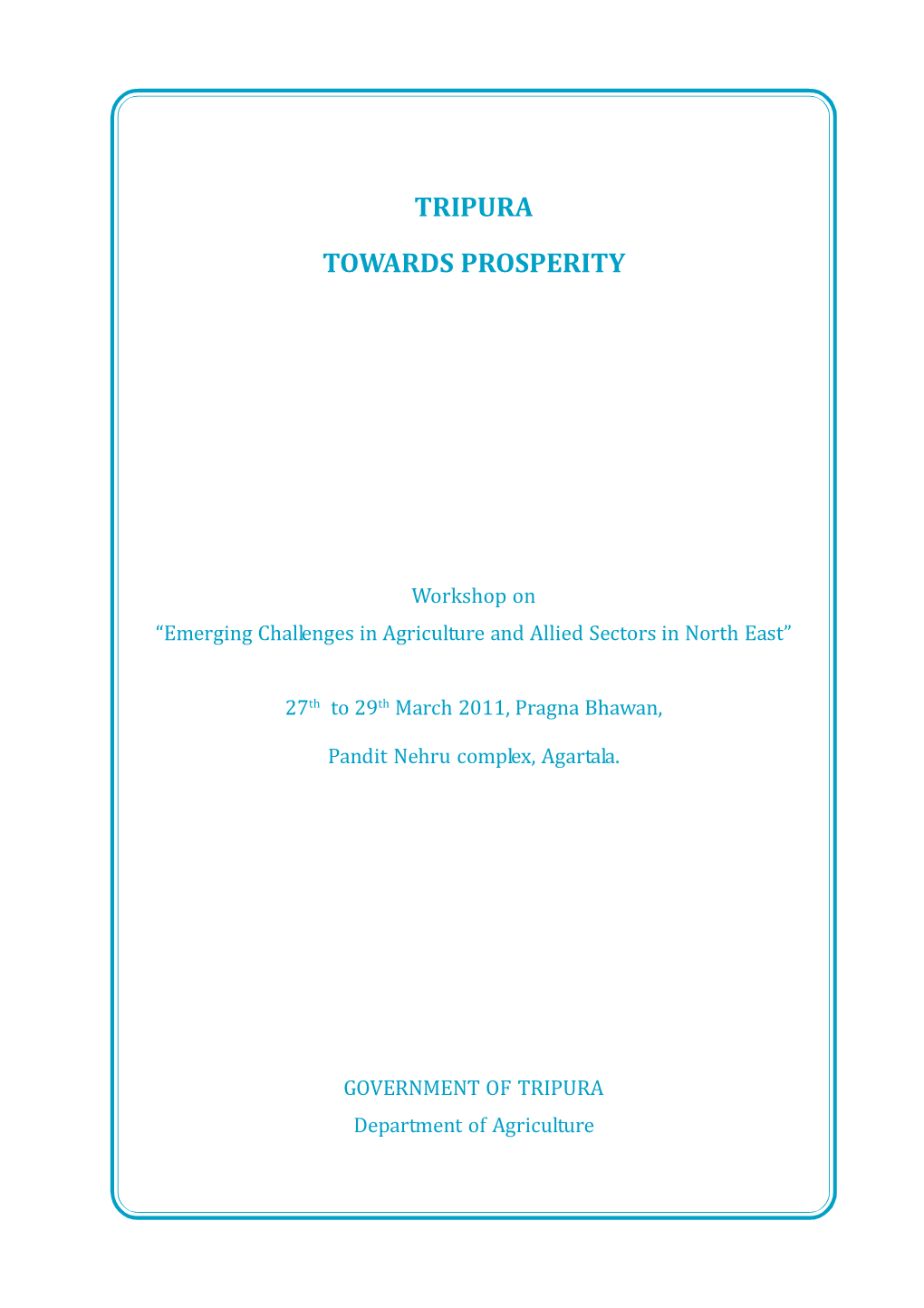 Tripura Towards Prosperity