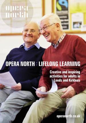 Opera North:Lifelong Learning