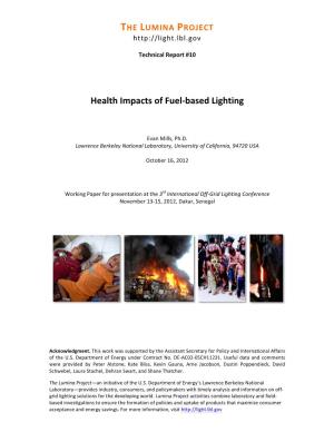Health Impacts of Fuel-‐Based Lighting