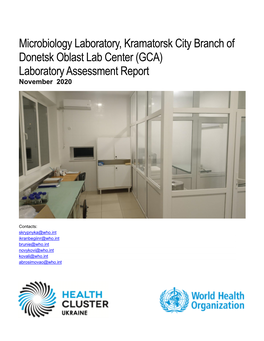 Microbiology Laboratory, Kramatorsk City Branch of Donetsk Oblast Lab Center (GCA) Laboratory Assessment Report November 2020