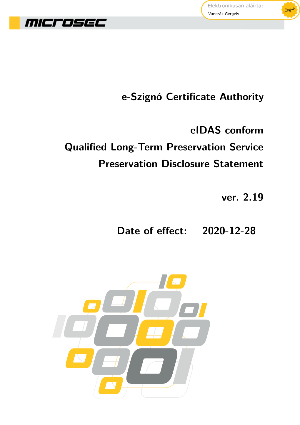 E-Szignó Certificate Authority Eidas Conform Qualified Long-Term