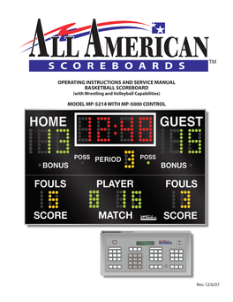 OPERATING INSTRUCTIONS and SERVICE MANUAL BASKETBALL SCOREBOARD (With Wrestling and Volleyball Capabilities)
