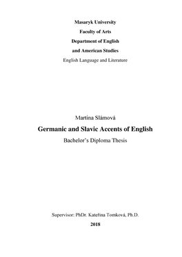 Germanic and Slavic Accents of English Bachelor's Diploma Thesis