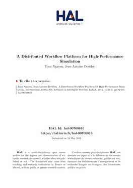A Distributed Workflow Platform for High-Performance Simulation Toan Nguyen, Jean-Antoine Desideri