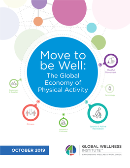 Move to Be Well: the Global Economy of Physical Activity