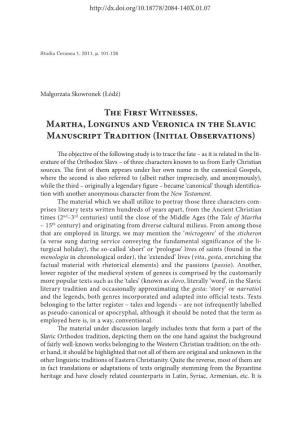 The First Witnesses Martha, Longinus and Veronica in the Slavic