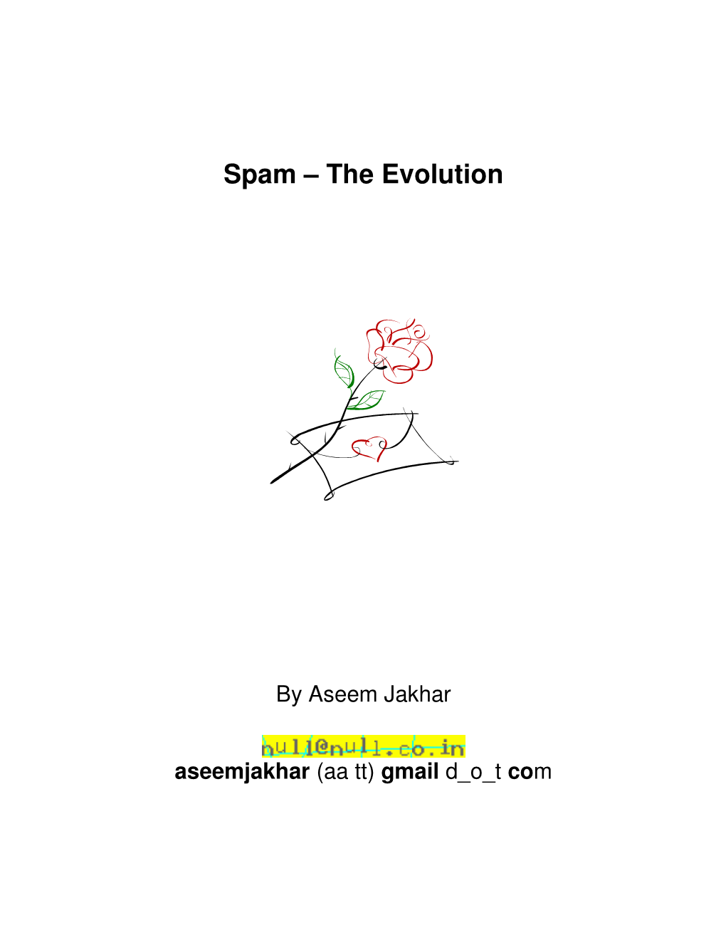 Spam – the Evolution