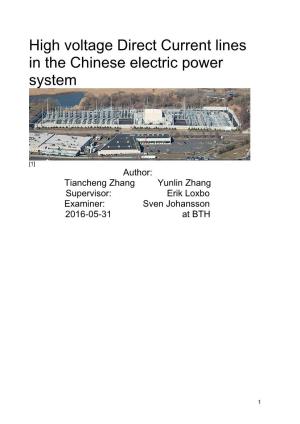 High Voltage Direct Current Lines in the Chinese Electric Power System