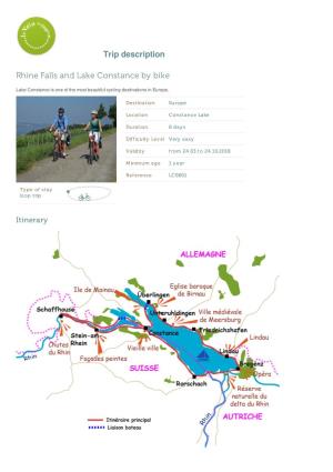 Trip Description Rhine Falls and Lake Constance by Bike
