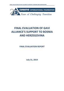 Final Evaluation of Gavi Alliance's Support to Bosnia and Herzegovina
