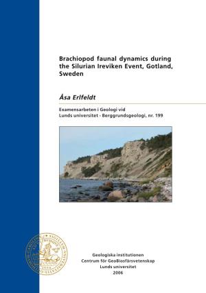 Åsa Erlfeldt Brachiopod Faunal Dynamics During the Silurian Ireviken Event, Gotland, Sweden
