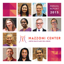 ANNUAL REPORT 2015 a Message from Mazzoni Center CEO Nurit Shein