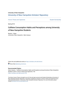 Caffeine Consumption Habits and Perceptions Among University of New Hampshire Students