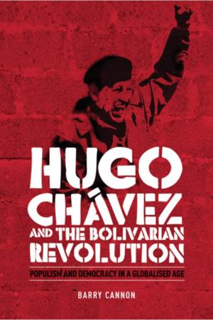 Hugo Chávez and the Bolivarian Revolution Cannon 00 20/8/09 04:12 Page Ii Cannon 00 20/8/09 04:12 Page Iii