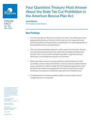 Four Questions Treasury Must Answer About the State Tax Cut Prohibition in the American Rescue Plan Act