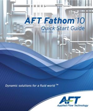 AFT Fathom Quick Start Guide