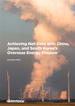 Achieving Net Zero with China, Japan and South Korea's Overseas