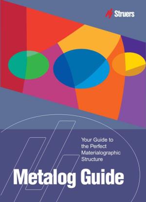 Metalog Guide Metalog Guide TM
