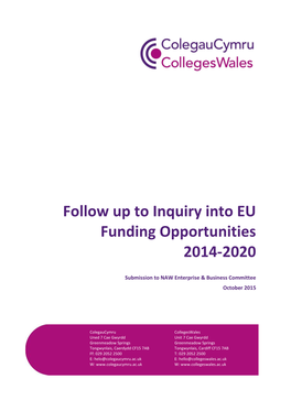 Follow up to Inquiry Into EU Funding Opportunities 2014-2020