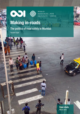 The Politics of Road Safety in Mumbai.Pdf
