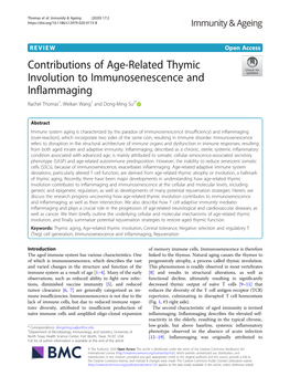 Contributions of Age-Related Thymic Involution to Immunosenescence and Inflammaging Rachel Thomas1, Weikan Wang1 and Dong-Ming Su2*