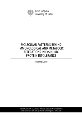 Molecular Patterns Behind Immunological and Metabolic Alterations in Lysinuric Protein Intolerance