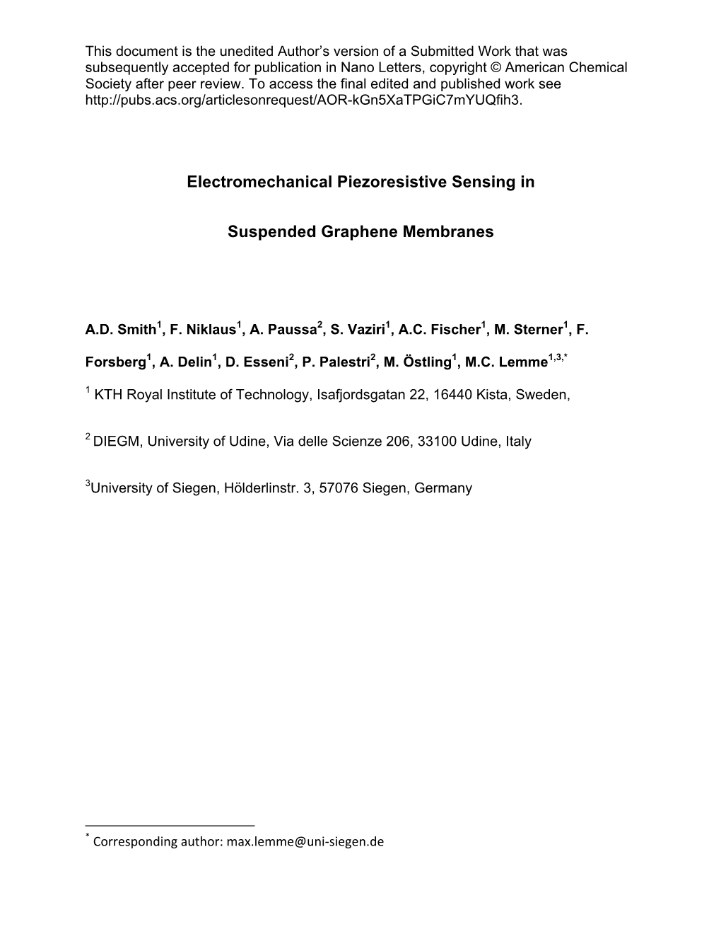 Electromechanical Piezoresistive Sensing in Suspended Graphene
