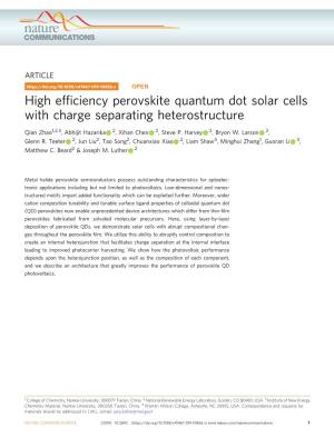 High Efficiency Perovskite Quantum Dot Solar Cells with Charge