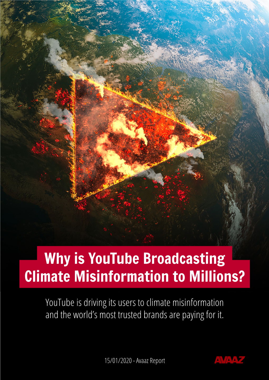 Report WHY IS YOUTUBE BROADCASTING CLIMATE MISINFORMATION to MILLIONS?