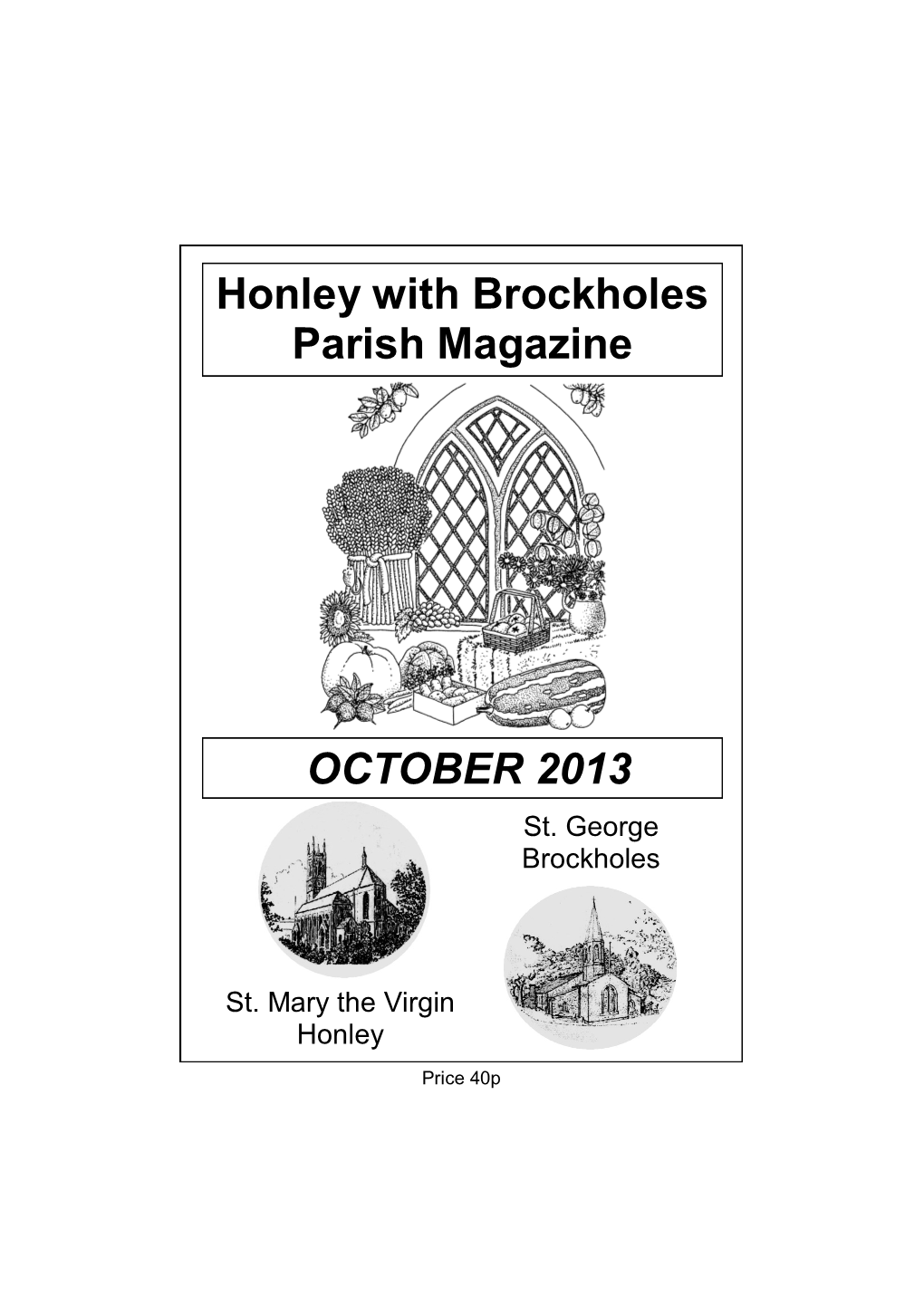 OCTOBER 2013 Honley with Brockholes Parish Magazine