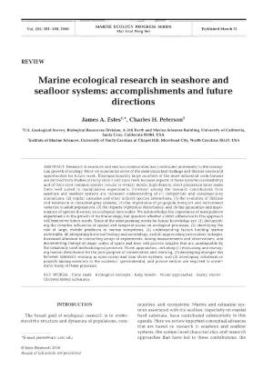 Marine Ecological Research in Seashore and Seafloor Systems: Accomplishments and Future Directions