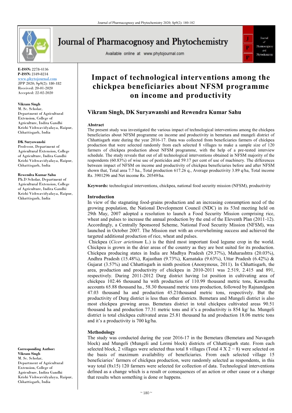 Impact of Technological Interventions Among the Chickpea Beneficiaries