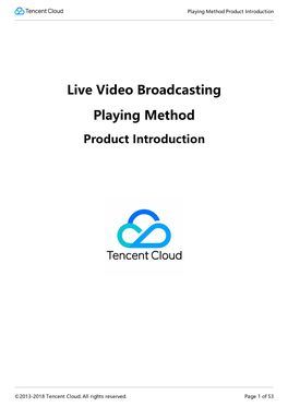 Live Video Broadcasting Playing Method