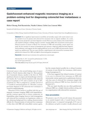 Gadofosveset-Enhanced Magnetic Resonance Imaging As a Problem-Solving Tool for Diagnosing Colorectal Liver Metastases: a Case Report