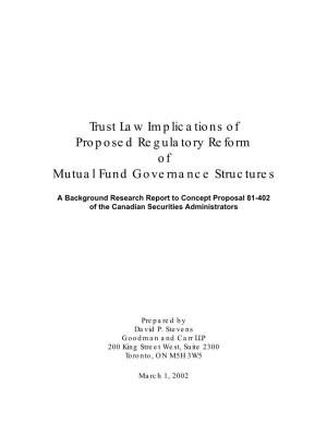 Trust Law Implications of Proposed Regulatory Reform of Mutual Fund Governance Structures