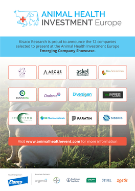 Kisaco Research Is Proud to Announce the 12 Companies Selected to Present at the Animal Health Investment Europe Emerging Company Showcase