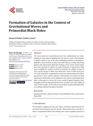 Formation of Galaxies in the Context of Gravitational Waves and Primordial Black Holes